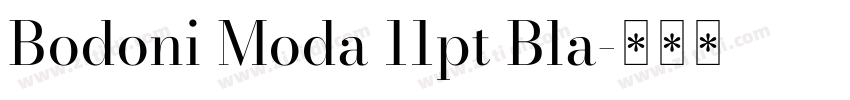 Bodoni Moda 11pt Bla字体转换